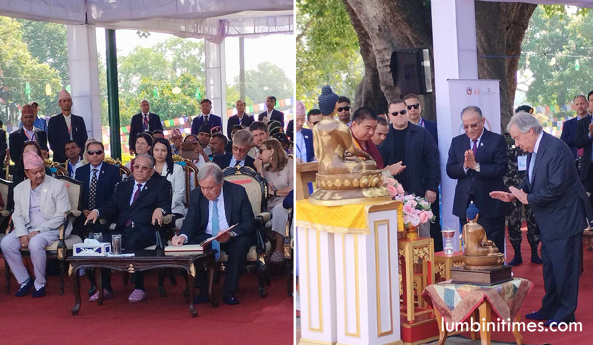 महासचिव गुटेरेसद्धारा संसारभर भइरहएका द्वन्द्व अन्त्यका लागि लुम्बिनीबाट आव्हान